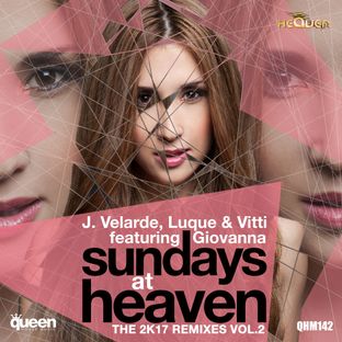 Artwork for "Sundays At Heaven (The 2K17 Remixes, Vol. 2)"