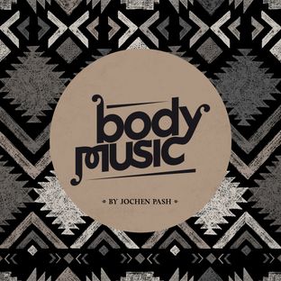 Artwork for "Body Music, Vol. 1 by Jochen Pash"