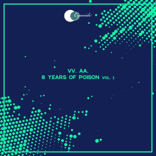 Artwork for "8 Years of Poison, Vol. 1"