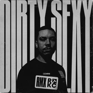 Artwork for "Dirty Sexy (Cemini RMX)"