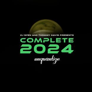 Artwork for "Unquantize Complete 2024"