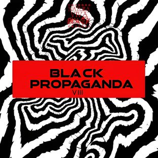 Artwork for "Black Propaganda 8"