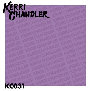 Artwork for "Kerri Chandler Remixed"
