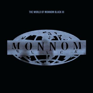 Artwork for "The World Of Monnom Black III"
