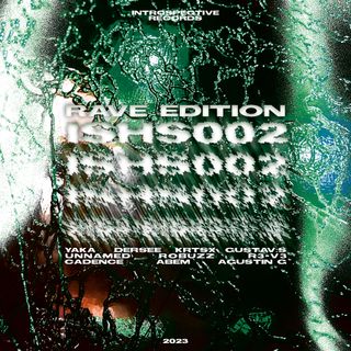ISHS002 | Rave Edition