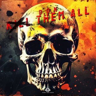 Kill Them All (Extended Mix)