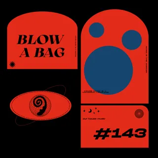 Blow a Bag