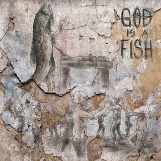 God Is A Fish EP
