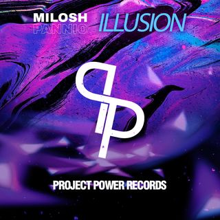 Milosh Pannic - Illusion (Project Power Records