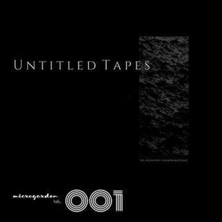 Untitled Tapes