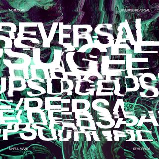 Reversal | Upsurge
