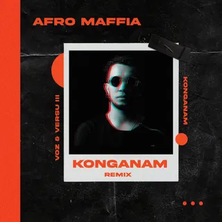 Konganam (Afro Maffia Remix)
