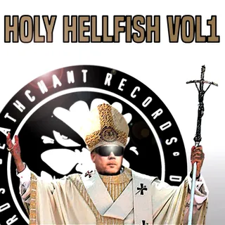 HOLY HELLFISH VOL1