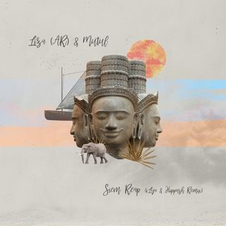 Siem Reap (Incl. Remix)