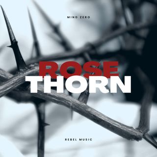 Rose Thorn EP