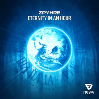 Eternity in an Hour (Extended Mix)