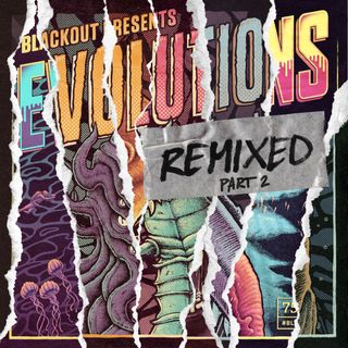 Evolutions Remixed, Pt. 2