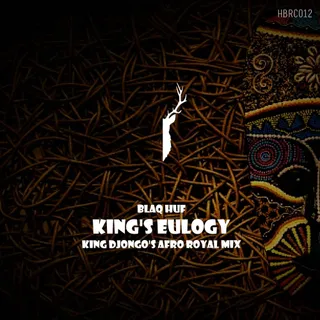 King's Eulogy (King Djongo's Afro Royal Mix)
