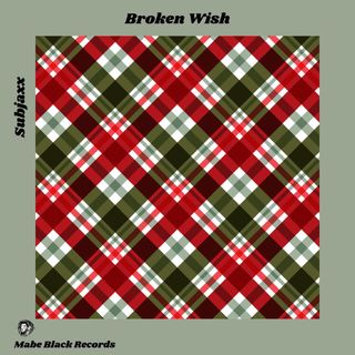Broken Wish