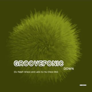 Down (DJ Ralph Grieco and Lallo DJ Nu-Disco Mix)