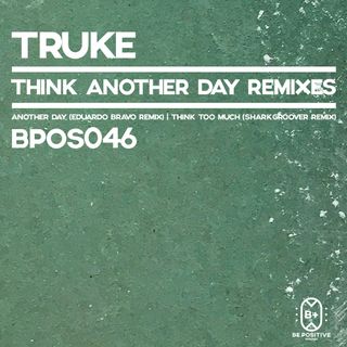 Think Another Day Remixes