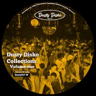 Dusty Disko Collections- Vol.One