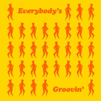 Play Everybody's Groovin'