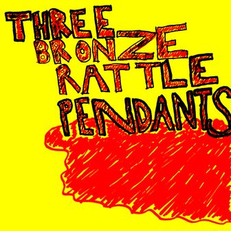 Play Three Bronze Rattle Pendants