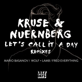 Play Let's Call It A Day Remixes