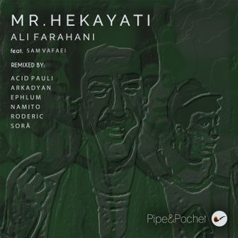 Play Mr. Hekayati (The Remixes)