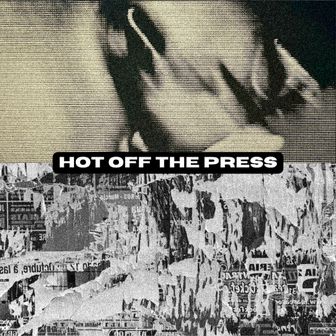 Play Hot Off The Press