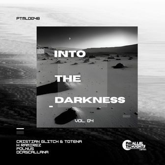 Play Into the Darkness, Vol. 4