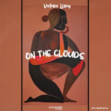 #4. Victoric Leroy – On The Clouds (Original Mix) FADER SPACE: Afro House Vol. 1 – Volumo Selects