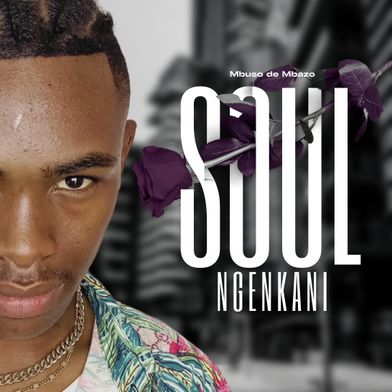 Soul Ngenkani IV