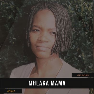 Mhlaka Mama