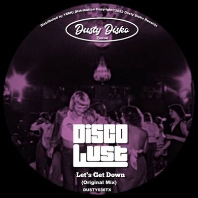 Let's get down (Original Mix)