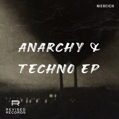 Anarchy & Techno