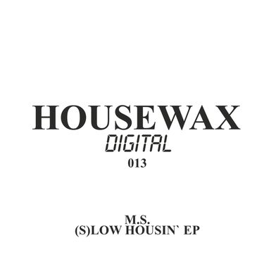 (S)low House 1 (Original Mix)