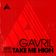 Artwork for "Gavril — Take Me High (Extended Mix)"