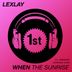 Cover art for "Lexlay — When the Sunrise"