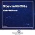 Cover art for "StevieKiCKs — KNoWHere"