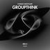 Cover art for Groupthink