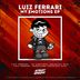 Cover art for "Luiz Ferrari — My Emotions (Original Mix)"