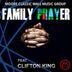 Cover art for "Clifton King — Family Prayer"