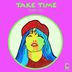 Cover art for "Anabel Sigel — Take Time (Original Mix)"