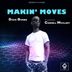 Cover art for Makin' Moves feat. Cordell McClary