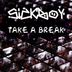 Cover art for "Sickboy — Take a Break"