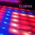 Cover art for Club103