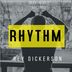 Cover art for "Ray Dickerson — Rhythm Is Just Rhythm (Original Mix)"