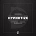 Cover art for "Criminish — Hypnotize (Original Mix)"